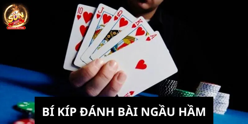Bài Ngầu Hầm - Cách Chơi Hiệu Quả Giúp Đánh Nhanh Thắng Lớn 3 Mẹo hay trong bài ngầu hầm giúp anh em thắng lớn tại Sunwin